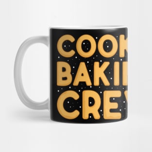 Cookie Baking Crew Shirt Mug